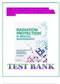 Complete Test Bank Radiation Protection in Medical  Radiography 9th Edition Sherer Questions & Answers with  rationales (Complete Chapters 1-16)VERIFIED ANSWERS  RATED A+