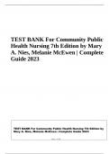 TEST BANK For Community Public Health Nursing 7th Edition by Mary A.Nies, Melanie McEwen | Complete Guide 2023 UPDATED