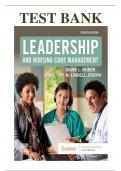 Test Bank For Leadership and Nursing Care Management, 7th Edition By Diane Huber, M. Lindell Joseph  ISBN:9780323697118 | Complete Guide A+