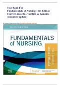 Test Bank For Fundamentals of Nursing 11th Edition 2024 Correct Answers Verified & Genuine (complete update) chapter 1-50