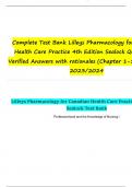 TEST BANK For Lilley's Pharmacology for Canadian Health Care Practice 4th Edition by Kara Sealock, Cydnee Seneviratne ,Verified Chapters 1 - 58, Complete Newest Version