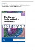 Test Bank for The Human Body in Health and Illness 7th Edition by Barbara Herlihy Chapters(1-27) Questions with Answers