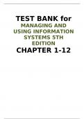 TEST BANK for MANAGING AND USING INFORMATION SYSTEMS 5TH EDITION   CHAPTER 1-12 2024/2025