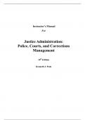 Instructor Manual For Justice Administration Police, Courts & Corrections Management 10th Edition By Kenneth Peak, Andrew Giacomazzi (All Chapters, 100% Original Verified, A+ Grade) 