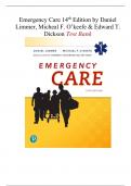 Emergency Care 14th Edition by Daniel Limmer, Micheal F. O’keefe & Edward T. Dickson Test Bank | Questions & Answers with Feedback (Graded A+) | Best 2024