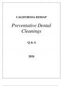 CALIFORNIA RDHAP PREVENTATIVE DENTAL CLEANINGS CERTIFICATION ASSESSMENT Q & A