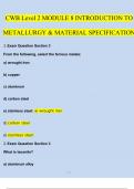 CWB Level 2 MODULE 8 INTRODUCTION TO METALLURGY & MATERIAL SPECIFICATION COMPLETE LATEST UPDATE 2024