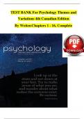 Psychology Themes and Variations, 4th Canadian Edition TEST BANK  By Weiten, Verified Chapters 1 - 16, Complete Newest Version