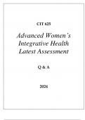 CIT 625 ADVANCED WOMEN'S INTEGRATIVE HEALTH LATEST ASSESSMENT Q & A 2024 