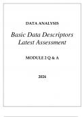DATA ANALYSIS BASIC DATA DESCRIPTORS LATEST ASSESSMENT MODULE 2 Q & A 2024.p