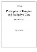 CIT 621 PRINCIPLES OF HOSPICE AND PALLIATIVE CARE LATEST ASSESSMENT Q & A 2024