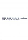 COPE Health Scholar Written Exam With Complete Solutions.