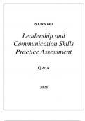 NURS 663 LEADERSHIP AND COMMUNICATION SKILLS PRACTICE ASSESSMENT Q & A 2024.
