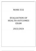 NURS 532 EVALUATION OF HEALTH OUTCOMES EXAM Q & A 2024