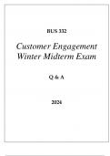BUS 332 CUSTOMER ENGAGEMENT WINTER MIDTERM EXAM Q & A 2024 (GRAND CANYON