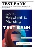 Test Bank for Keltners Psychiatric Nursing, 9th Edition (Steele, 2023), Chapter 1-36 | All Chapters