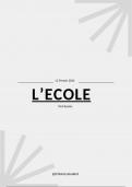 L'Ecole - LC French Oral Notes