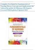 Complete Test Bank For Fundamentals of Nursing Theory Concepts and Applications 4th Edition By Judith M Wilkinson All Chapters Covered Well Explained Updated 2023
