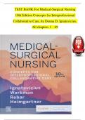 Test Bank For Medical-Surgical Nursing 10th Edition Concepts for Interprofessional Collaborative Care by Donna Ignatavicius, M. Linda Workman ISBN: 9780323612425 Chapters 1 - 69 Complete Newest Version