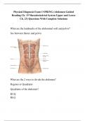 Physical Diagnosis Exam I SPRING (Abdomen Guided Reading Ch. 19 Musculoskeletal System Upper and Lower Ch. 23) Questions With Complete Solutions