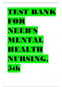 TEST BANK FOR NEEB'S MENTAL HEALTH NURSING, 5th EDITION BY GORMAN