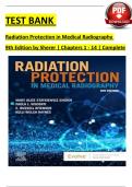 TEST BANK For Radiation Protection in Medical Radiography, 9th Edition by Sherer, Verified Chapters 1 - 14, Complete Newest Version