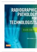 TEST BANK FOR RADIOGRAPHIC PATHOLOGY FOR TECHNOLOGISTS 6TH EDITION.