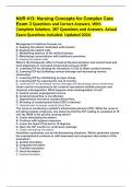 NUR 413: Nursing Concepts for Complex Care Exam 3 Questions and Correct Answers, With Complete Solution, 387 Questions and Answers. Actual Exam Questions Included. Updated 2024.