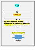 AQA  AS  HISTORY   7041/2E [The English Revolution, 1625–1660 Component 2E The origins of the English Civil War, 1625–1642 ] QUESTIONS & MARKING SCHEME MERGED||GRADED A+|