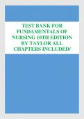 TEST BANK FOR  FUNDAMENTALS OF  NURSING 10TH EDITION  BY TAYLOR ALL  CHAPTERS INCLUDED/