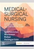 Test Bank For Medical-Surgical Nursing 10th Edition Concepts for Interprofessional Collaborative Care by Donna Ignatavicius, M. Linda Workman 
