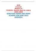OCR A Level History A Y318/01: Russia and its rulers 1855-1964 QUESTION PAPER AND MARK SCHEME FOR JUNE 2023 (MERGED) 