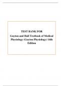 TEST BANK FOR Guyton and Hall Textbook of Medical Physiology (Guyton Physiology) 14th Edition A+