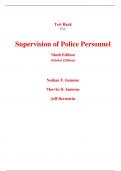 Test Bank for Supervision of Police Personnel 9th Edition (Global Edition) By Nathan Iannone, Marvin Iannone, Jeff Bernstein (All Chapters, 100% Original Verified, A+ Grade)