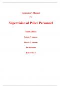 Instructor Manual With Test Bank for Supervision of Police Personnel 10th Edition By Nathan Iannone, Marvin Iannone, Jeff Bernstein, Robert Dowd (All Chapters, 100% Original Verified, A  Grade)