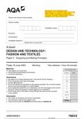 2023 AQA A-level DESIGN AND TECHNOLOGY: FASHION AND TEXTILES 7562/2 Paper 2 Designing and Making Principles Question Paper & Mark scheme (Merged) June 2023 [VERIFIED]