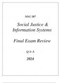(UOP) NSG 507 SOCIAL JUSTICE & INFORMATION SYSTEMS COMPREHENSIVE FINAL EXAM REVIEW Q & A 2024.pdf