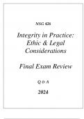 (UOP) NSG 426 INTEGRITY IN PRACTICE (ETHIC & LEGAL CONSIDERATIONS) COMPREHENSIVE FINAL