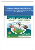 Test Bank For Community/Public Health Nursing: Promoting the Health of Populations 8th Edition by Mary A. Nies, Melanie McEwen A++