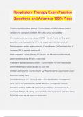 Respiratory Therapy Exam Practice Questions and Answers 100% Pass
