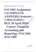 Exam (elaborations) FAC1601 Assignment 3 (COMPLETE ANSWERS) Semester 1 2024 (214921) - DUE 30 April 2024 •	Course •	Financial Accounting and Reporting - FAC1601 (FAC1601) •	Institution •	University Of South Africa (Unisa) •	Book •	ABOUT FINANCIAL ACCOUNTI