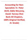 Test Bank for Accounting for Non-Specialists 7th Edition By Peter Atrill, Eddie McLaney, David Harvey (All Chapters, 100% Original Verified, A+ Grade)