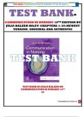 TEST BANK- COMMUNICATION IN NURSING 10TH EDITION BY JULIA BALZER RILEY/ CHAPTERS 1-30-NEWEST VERSION.