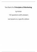 Testbank Principles of Marketing Kotler, 133 questions with anwsers, not linked to a specific edition