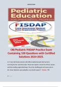 OB/Pediatric FISDAP Practice Exam Containing 100 Questions with Certified Solutions 2024-2025.