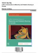 Test Bank for Leifers Introduction to Maternity and Pediatric Nursing in Canada, 1st Edition by Keenan Lindsay, 9781771722049, Covering Chapters 1-33 | Includes Rationales