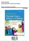 Test Bank for Wong's Nursing Care of Infants and Children, 11th Edition by Hockenberry, 9780323549394, Covering Chapters 1-34 | Includes Rationales