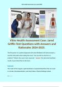 VSim Health Assessment Case: Jared Griffin Test Questions with Answers and Rationales 2024-2025. 