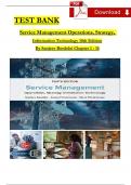 Service Management: Operations, Strategy, Information Technology 10th Edition 2024 TEST BANK By Sanjeev Bordoloi, All Chapters 1 - 16, Complete Newest Version