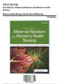 Test Bank: Foundations of Maternal-Newborn and Women’s Health Nursing, 7th Edition by Murray - Chapters 1-27, 9780323398947 | Rationals Included